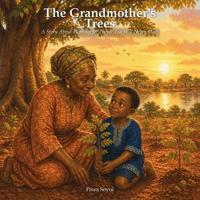 The Grandmother's Trees