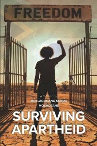 Surviving Apartheid