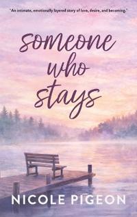 Someone Who Stays