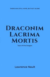 Draconim Lacrima Mortis