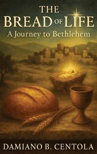 The Bread of Life