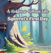 Kirjan kansi "Squirrel's First Day"