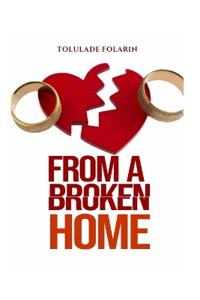 From A Broken Home