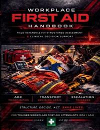 Workplace First Aid Handbook
