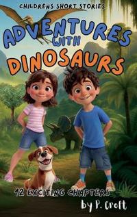 Adventures with Dinosaurs