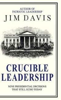 Crucible Leadership
