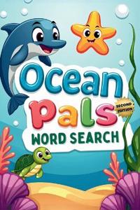 Ocean Pals Word Search (Second Edition)