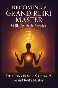 Becoming a Grand Reiki Master
