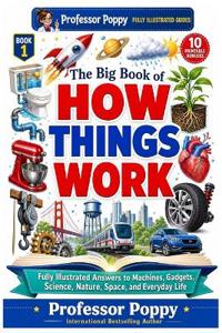 The Big Book of How Things Work
