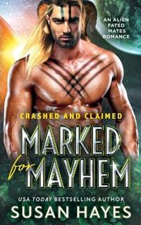 Marked for Mayhem