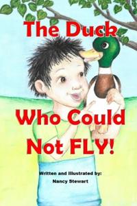The Duck Who Could Not Fly!