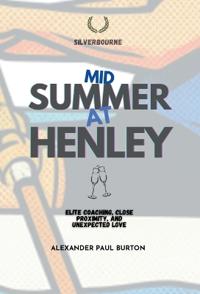 Midsummer at Henley
