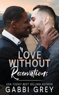 Love Without Reservations