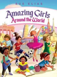 Girls Are Amazing Around the World