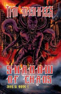 Shadow Of Chaos