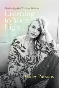 Listening to Your Light