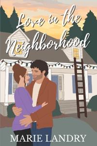 Love in the Neighborhood