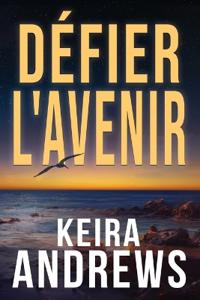 Défier l'avenir
