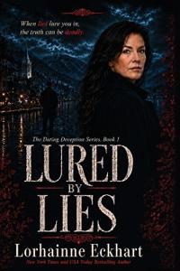 Lured by Lies