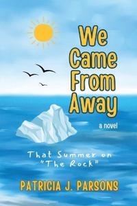 We Came From Away