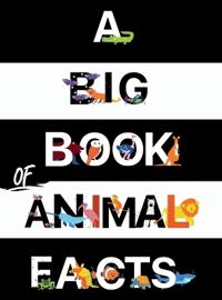 Bokomslag för "A Big Book Of Animal Facts"
