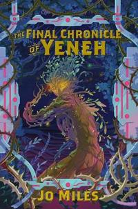 The Final Chronicle of Yeneh