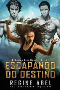 Escapando do Destino