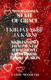 Matemaattinen State of Grace Kirjat 1 Ja 2