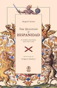 The Question of Hispanidad