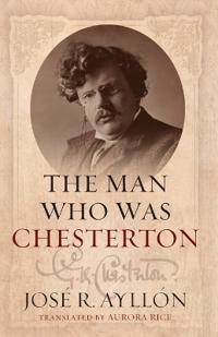 The Man Who Was Chesterton