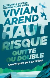 Haut Risque