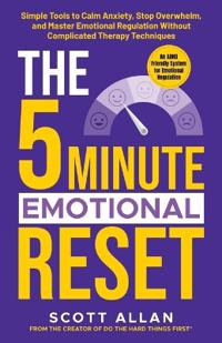 The 5-Minute Emotional Reset