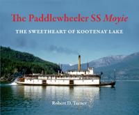 The Paddlewheeler SS Moyie