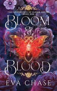 Bloom & Blood