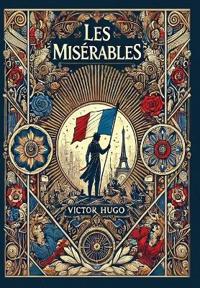Les Misérables (Collector's Edition) (Laminated Hardback with Jacket)
