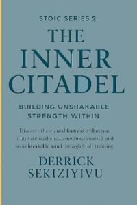 The Inner Citadel
