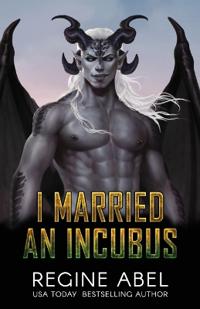 I Married an Incubus