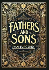 Fathers and Sons (Collector's Edition) (Laminated Hardback with Jacket)