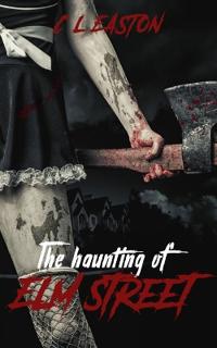 The haunting of Elm Street