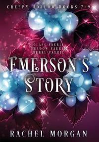 Bokomslag för "Emerson's Story (Creepy Hollow Books 7, 8 & 9)"