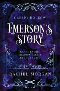 Bokomslag för "Emerson's Story (Creepy Hollow Books 7, 8 & 9)"