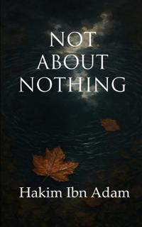 Not About Nothing