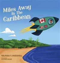 Bokomslag för "Miles Away In The Caribbean"