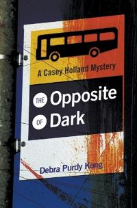 The Opposite of Dark