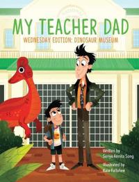 My Teacher Dad - Wednesday Edition