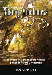 Natural Mindfulness