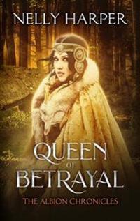 Queen of Betrayal