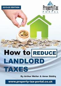 How to Reduce Landlord Taxes 2019-20