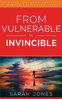 From Vulnerable to Invincible