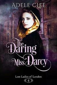The Daring Miss Darcy
